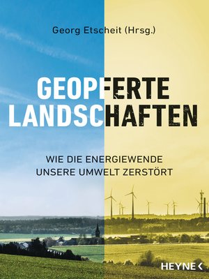 cover image of Geopferte Landschaften